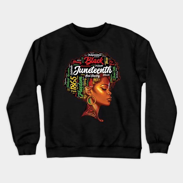 Black History Afro Queen Melanin Word Art Womens Juneteenth Crewneck Sweatshirt by trendingoriginals